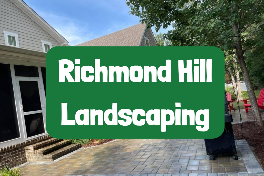 richmond hill landscaping