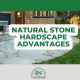natural stone hardscape advantages