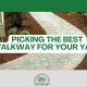 best walkway for yard